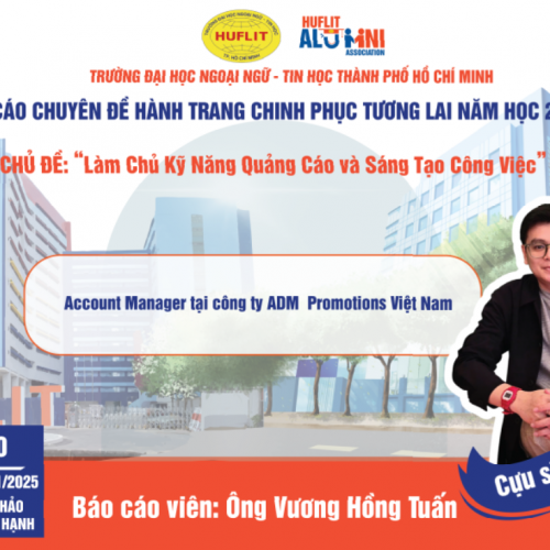 BÁO CÁO CHUYÊN ĐỀ HÀNH TRANG CHINH PHỤC TƯƠNG LAI NĂM HỌC 2024 – 2025 – CHỦ ĐỀ “LÀM CHỦ KỸ NĂNG QUẢNG CÁO VÀ SÁNG TẠO TRONG CÔNG VIỆC”